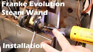 Franke Evolution Steam Wand Installation