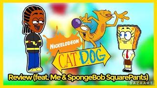 CatDog Review (feat. Me & SpongeBob SquarePants)