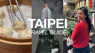 TAIWAN TRAVEL GUIDE: must eats + top sights | jiufen, taipei101 buffet, best street food in taipei