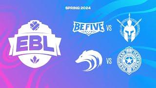 EBL 2024 - SPIKE vs BeFive | Lupus vs Partizan - SUMMER