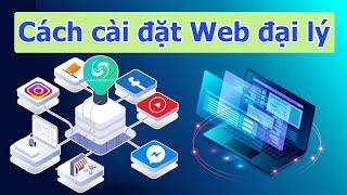 Hướng dẫn cài đặt Web đại lý làm dịch vụ Facebook 2022 cực kỳ đơn giản