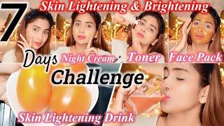 इस Lockdown में - 7 Days Challenge Skin Lightening & Brightening With DIY Morning And Night Routine