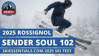 2025 Rossignol Sender Soul 102 - SkiEssentials.com Ski Test Review