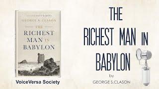 Audiobook: RICHEST MAN IN BABYLON by George S. Clason (Full version)