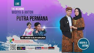 .:: LIVE PUTRA PERMANA MUSIC || BT. UNCEK || THE WEDDING WIDIYA & ANTON