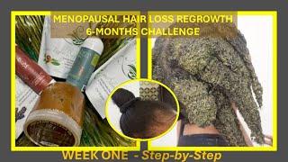 How to Regrow Menopausal Hair Loss Naturally | 4C Natural Hair