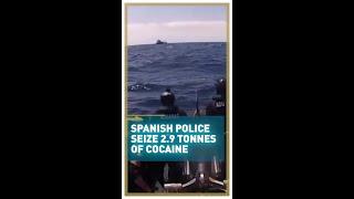 Spanish police seize 2.9 tonnes of cocaine