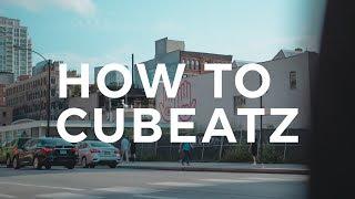 How to CUBEATZ Melodies from Scratch