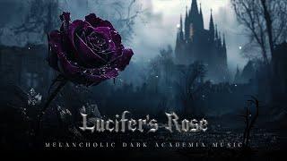 Lucifer's Rose | A Symphony of Darkness with Piano and Cello for Eternal Souls