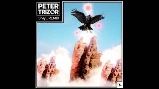 Peter Trizor - OnlyL (Remix) [W.A.A.C Radio]