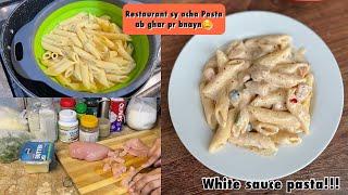 Restaurant sy acha pasta ab bnayn ghr pr | White Sauce Pasta