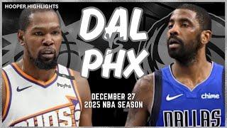 Dallas Mavericks vs Phoenix Suns Full Game Highlights | Dec 27 | 2025 NBA Season