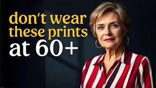 7 Prints That Don’t Flatter Women Over 60 ( And What To Wear Instead! )