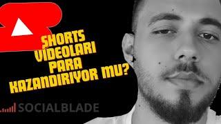 SHORT VİDEOLARI PARA KAZANDIRIYOR MU? SOCİALBLADE VERİLERİ DOĞRU MU? YOUTUBE NASIL PARA KAZANILIR