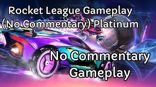 ROCKET LEAGUE NO COMMENTARY ONLY GAMEPLAY