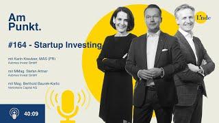 #165 – Karin Kreutzer, Stefan Artner und Berthold Baurek-Karlic – Startup Investing