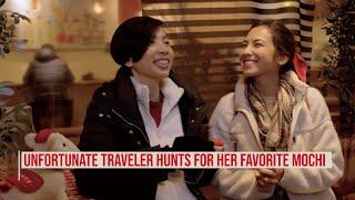 UNFORTUNATE TRAVELER HUNTS FOR HER FAVORITE MOCHI | Asia's Most Unfortunate Traveler | E! Asia