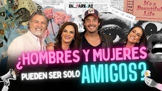 ¿Hombres y mujeres pueden ser SOLO AMIGOS?  EP. 8 - Mariana Seoane, Fernando Alonso, Paulina y Juan