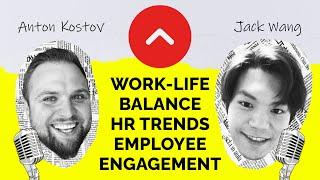 Mobupps Podcast - Jack Wang | Company Culture & Diversity |Work-Life Balance | Employee Engagement