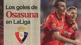 Los goles de Osasuna en las primeras nueve jornadas de @LaLiga  2024/25 | Club Atlético Osasuna