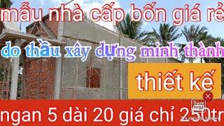 mẫu nhà cấp bốn giá rẻ ngan 5 dài 20 mà giá chỉ 250 quá rẻ quá hấp dẫn (tập 63)