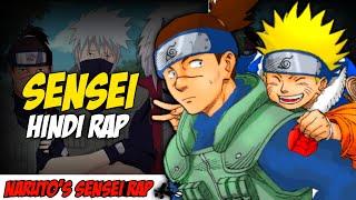 Naruto Hindi Rap - Sensei By Dikz | Hindi Anime Rap | Naruto AMV | Prod. By Wizard Beats