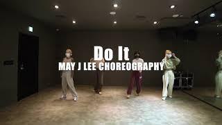 May J Lee Choreography | Do It - Chloe x Halle