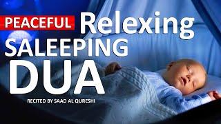 Relaxing Sleep Dua - Deep Peaceful Baby Sleeping Dua