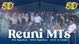 Reuni alumni sekolah MTS Rajadesa dan milad yg ke 50