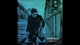 Alexis Rault - Lights On (feat. Stéphanie Crayencour)
