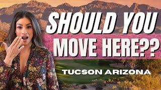 DON'T Move to TUCSON AZ...UNLESS You Can HANDLE These 5 THINGS