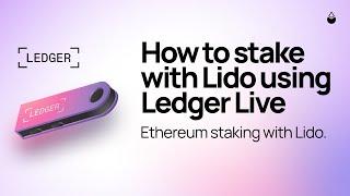 Staking Ethereum using Ledger Live | Lido Finance