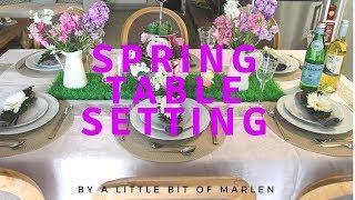 Spring Table Setting/ Διακόσμηση Πασχαλινού-Ανοιξιάτικου τραπεζιού (Α Little Bit Of Marlen)
