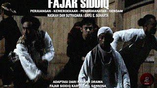 FAJAR SIDDIQ | FILM PENDEK | TEATER | DRAMA