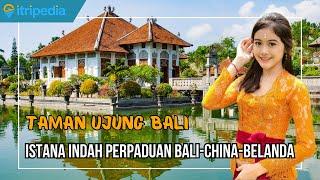 Taman Ujung Bali: Keindahan Istana Air yang Penuh Pesona 