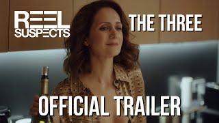 THE THREE // A film by Anna Melikyan // Official Trailer