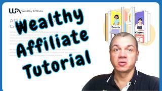 Complete Wealthy Affiliate Tutorial 2024: Step-by-Step Guide for Beginners