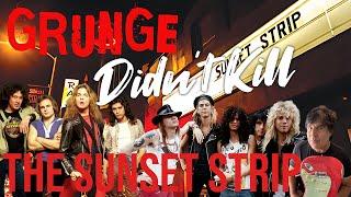 Grunge Didn't Kill the Sunset Strip – The Untold Story of What Really Happened! #sunsetstrip #metal