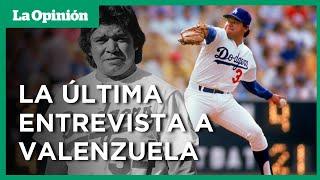 Fernando Valenzuela reveló su objeto más preciado en el béisbol | La Opinión