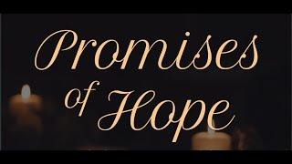 December 17, 2024 - Promises of Hope