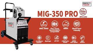 MIG 350PRO MIG/MAG Gasless Flux-Cored MMA welding machine | Perfect Power