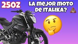 ITALIKA 250z LA MEJOR MOTO de MEXICO?