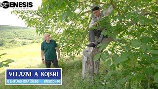 Vllazni a Kojshi - Episodi 40 (PROMO)