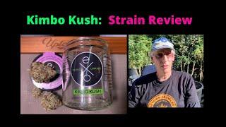 Kimbo Kush from Experience Organics Cannabis Strain Review