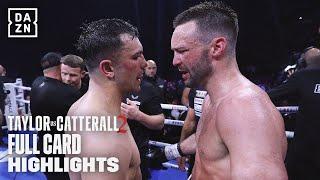 Full Card Highlights | Josh Taylor vs. Jack Catterall 2