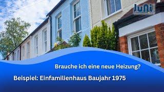 Die richtige Heizungsauswahl Beispiel 2: Einfamilienhaus Baujahr 1975 | JuNi Gebäudetechnik GmbH