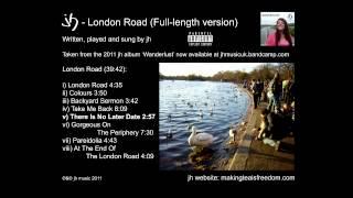 Jon Hunt - London Road (Full-length version) *Parental Advisory*