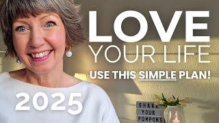 Create Your Best Life in 2025 | A Simple PLAN for Success: Home, Work, Family!