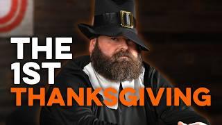 How The First Thanksgiving ACTUALLY Went Down | Redneck History