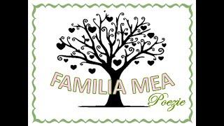 „Familia mea” - poezie